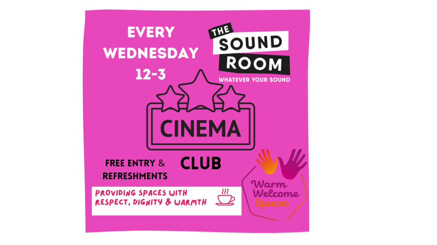 Cinema Club - Warm Welcome Spaces 