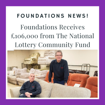 Furniture Charity Celebrates over £106,000 of National Lottery Funding